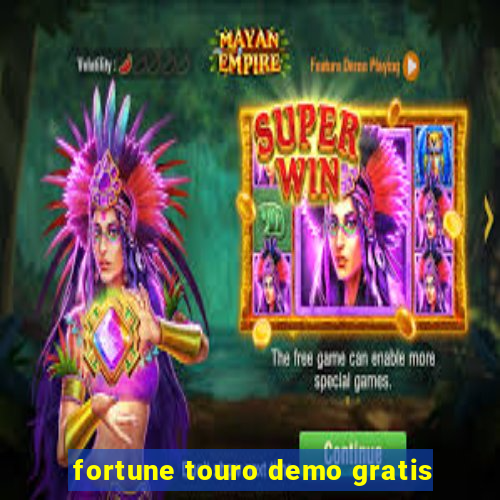 fortune touro demo gratis